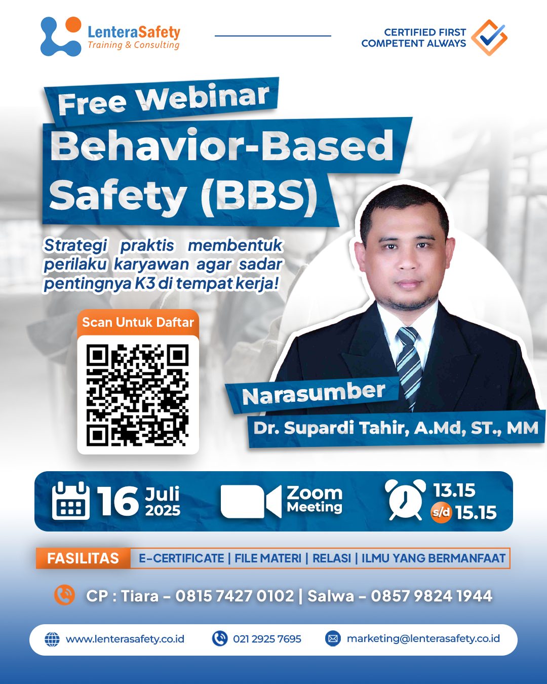Gratis! Webinar “Behavior-Based Safety (BBS)” – Strategi Praktis Membentuk Perilaku Kerja yang Aman