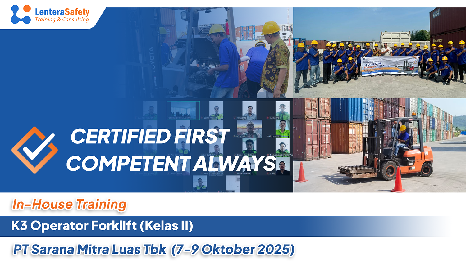 In-House Training K3 Operator Forklift (Kelas II) - PT Sarana Mitra Luas Tbk (7 Oktober s.d. 9 Oktober)