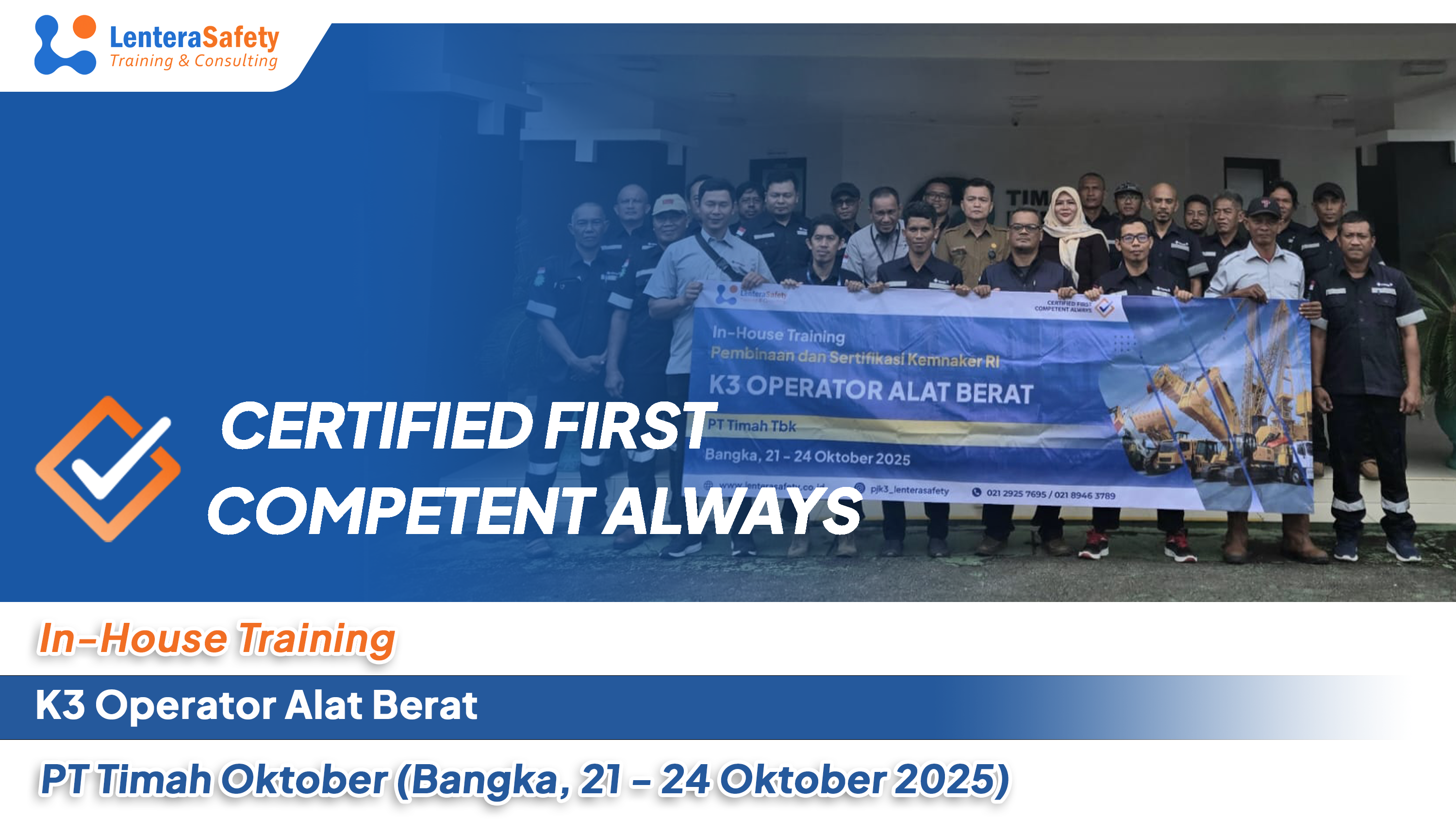 In-House Training K3 Operator Alat Berat - PT Timah Tbk (21 s.d. 24 Oktober 2025)